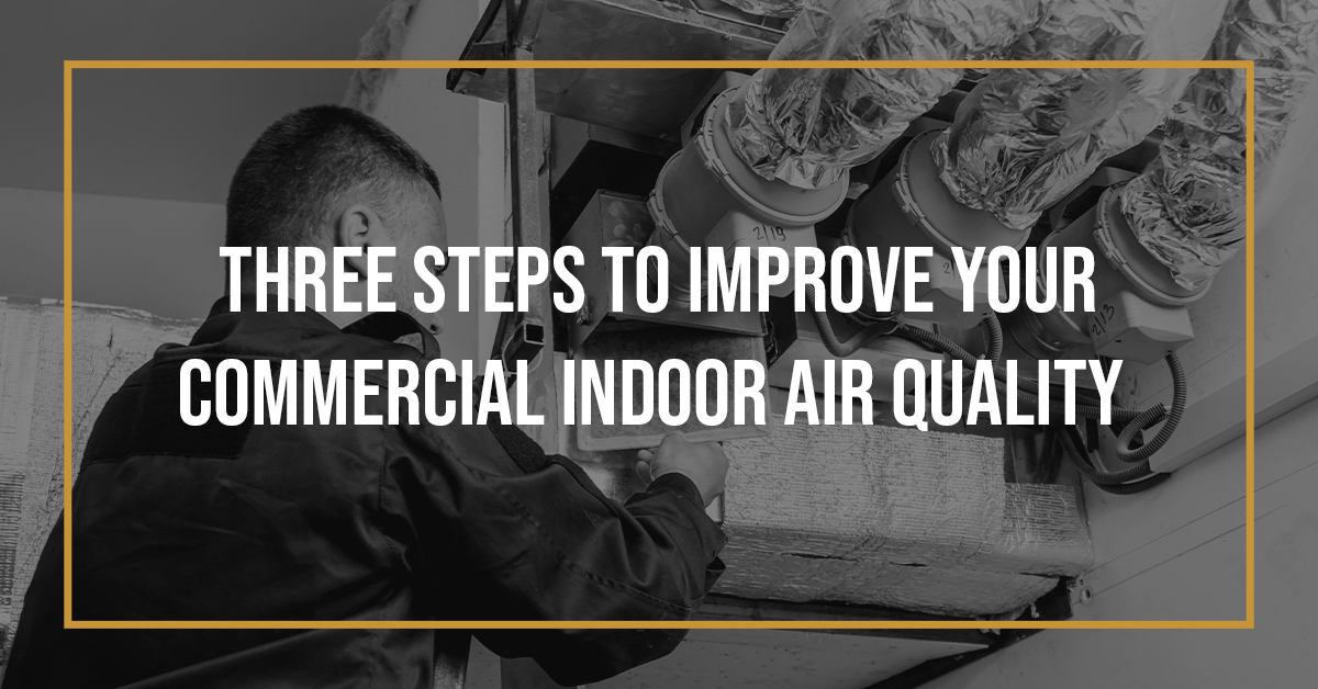 3 steps to improve indoor air quality