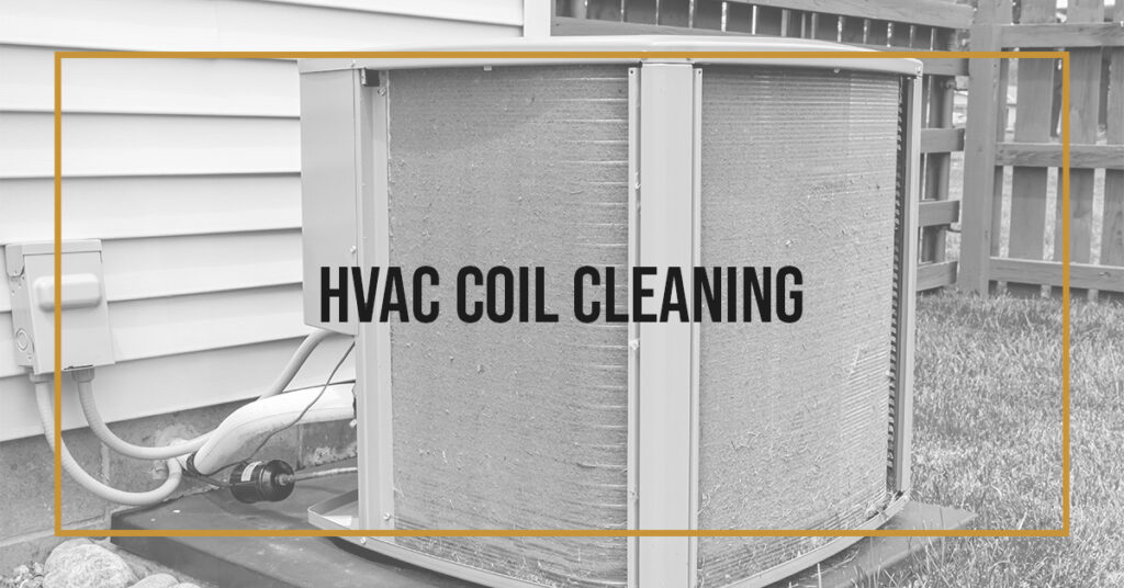 Commercial HVAC Coil Cleaning Tips