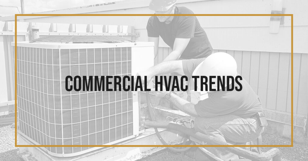 commercial hvac trends