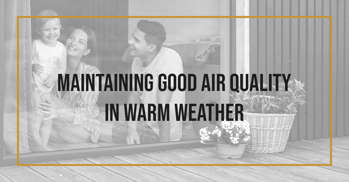 maintaining good air quality in warm weather
