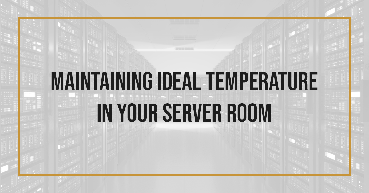 maintaining ideal server room temperature